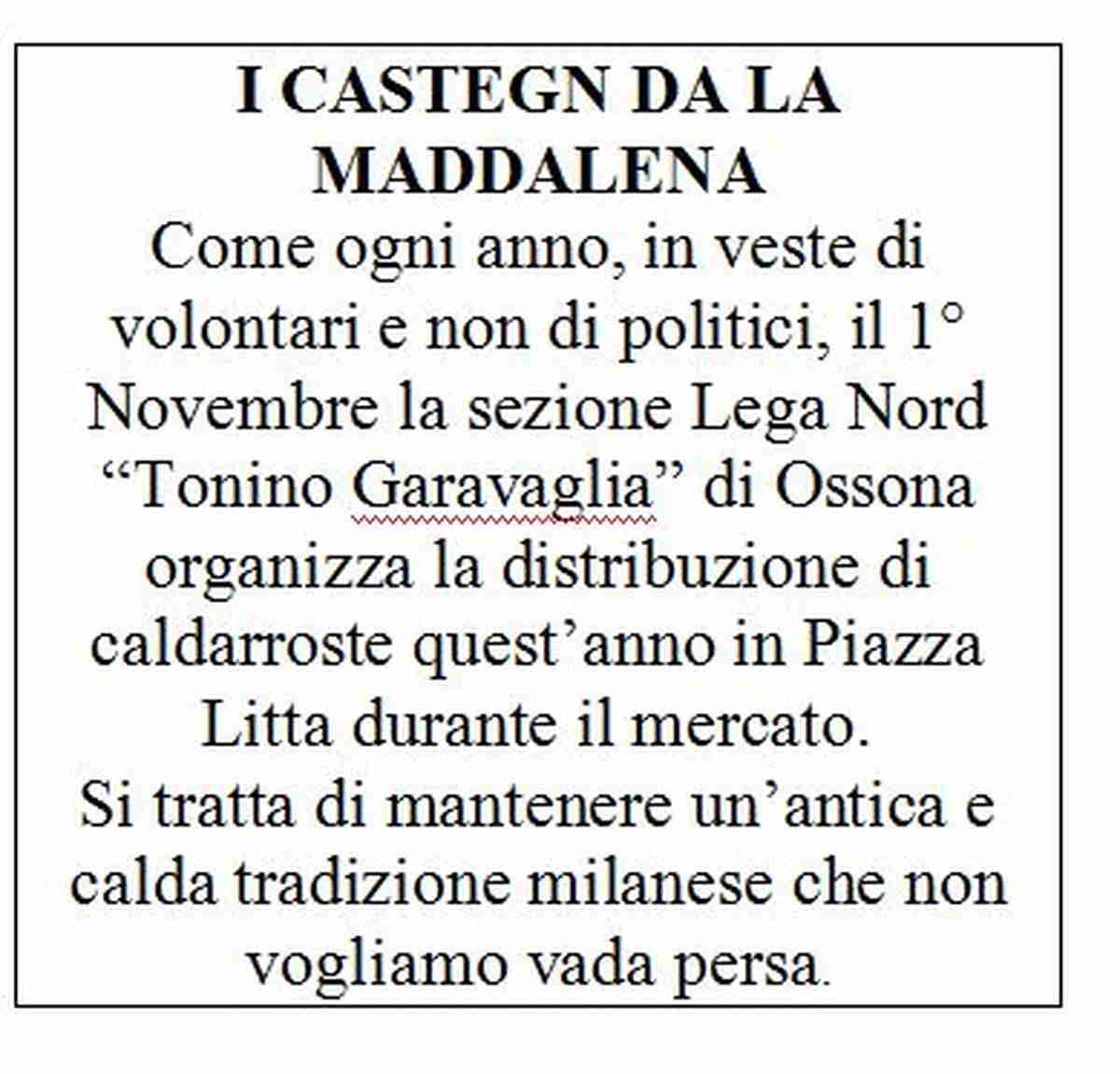 Ossona, 1 novembre: I castegn da la Maddalena