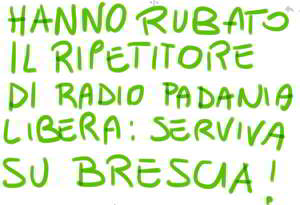 Rubato il trasmettitore di Radio Padania Libera