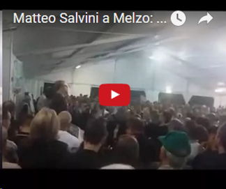 Melzo, Matteo Salvini