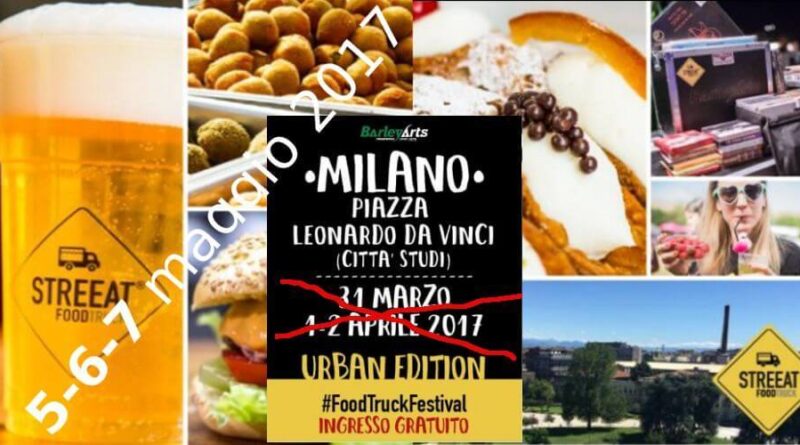 street food truck festival,urban edition. Lo Street Food Truck Festival Urban Edition spostato a maggio - 31/03/2017