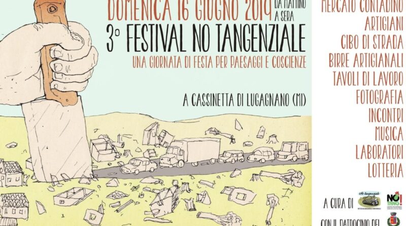 cassinetta. A Cassinetta il 3° festival «No tangenziale». Nel dettaglio: eventi e cantieri - 22/05/2019