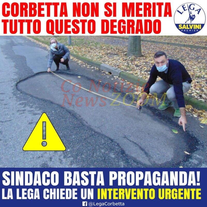 Lega Nord: strade in condizioni pietose a Corbetta