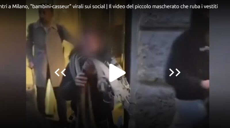 . Milano: il bambino saccheggiatore della Barona, il nodo dei “maranza” e quel che c'è dietro - 22/10/2026